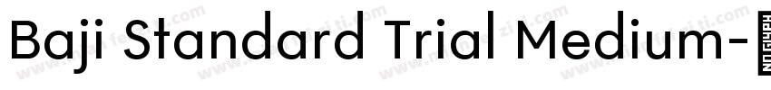 Baji Standard Trial Medium字体转换